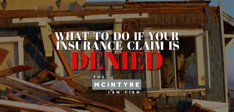 What To Do If Your Insurance Claim Is Denied Mcintyre And Bermudez Pllc