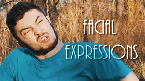 I Make Weird Facial Expressions When I Do This Youtube
