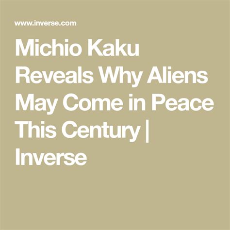 Michio Kaku Reveals Why Aliens May Come In Peace This Century Reveal