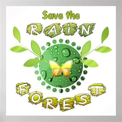 Save The Rainforest Poster Zazzleca