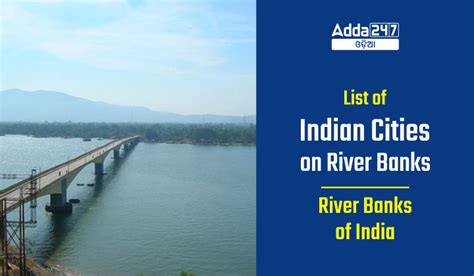 List Of Indian Cities On River Banks River Banks Of India