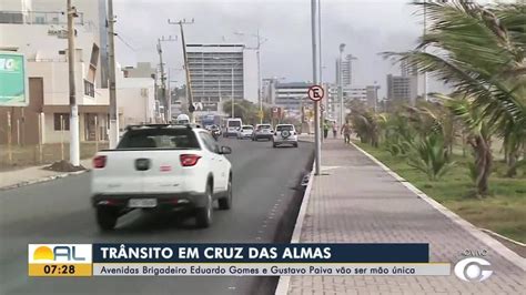 Trânsito Passará A Ser Mão única Nas Avenidas Brigadeiro Eduardo Gomes E Gustavo Paiva Em Cruz