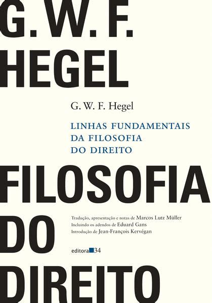 Livro Linhas Fundamentais Da Filosofia Do Direito De G W F Hegel