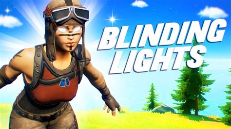 Blinding Lights 🎆 Fortnite Montage Youtube