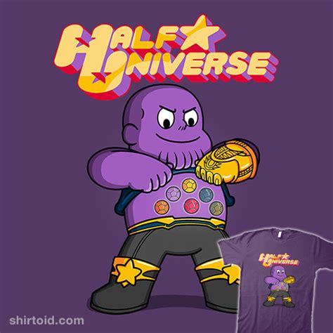 Half Universe Shirtoid