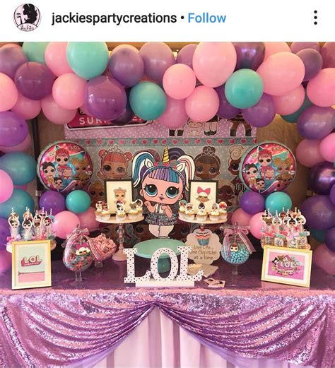 Lol Surprise Doll Theme Dessert Table And Decor Suprise Birthday