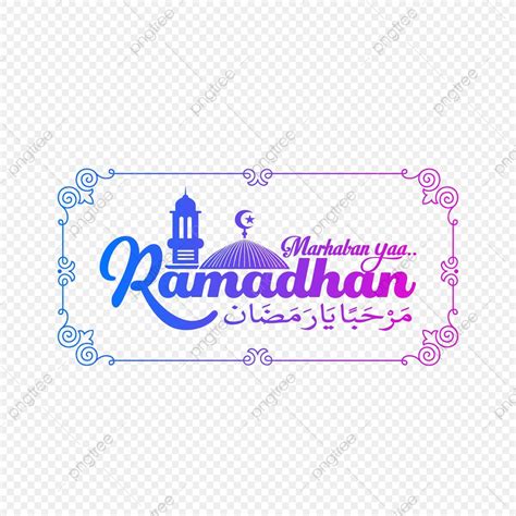 Marhaban Ya Ramadhan With Mosque Ramadan Kareem Marhaban Png And
