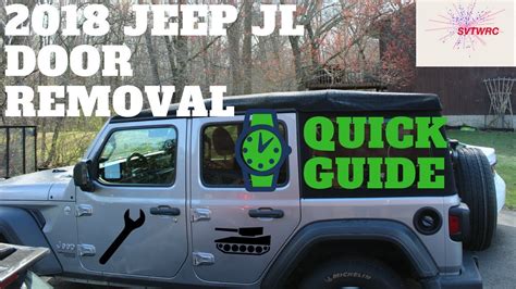 Jeep JL Wrangler 2018 Door Removal Quick Guide    