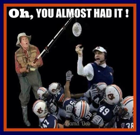 Auburn Jokes You Auburn Fans Need A Second To Recover Posted On 17