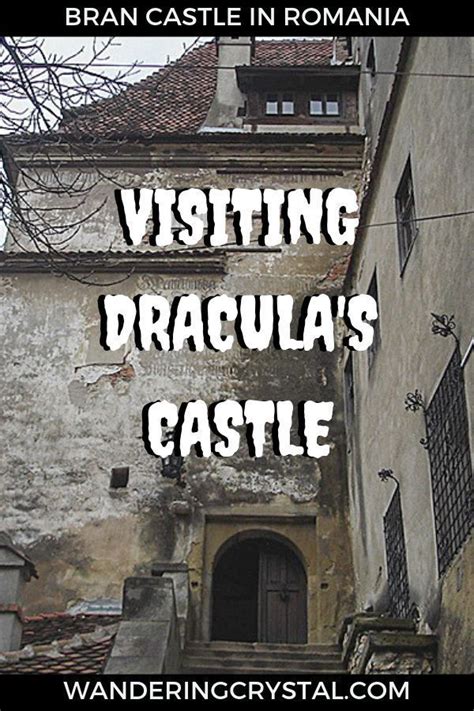 Visiting Draculas Castle In Bran Romania This Medieval Castle Was