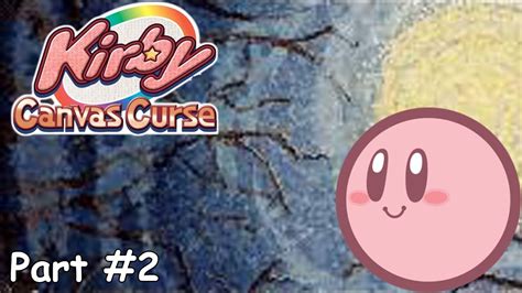 Slim Plays Kirby Canvas Curse Part 2 Youtube