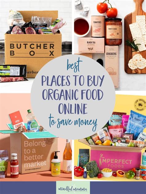 Best Places To Buy Organic Groceries Online Lowest Prices Mindful Momma