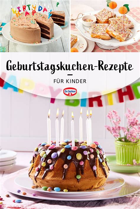 #4 schnelle kuchen für den kindergeburtstag: Geburtstagskuchen-Rezepte | Kuchen kindergeburtstag ...