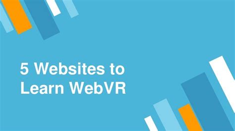 5 Websites To Learn Webvr