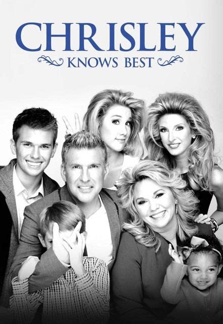 Watch Chrisley Knows Best Online Show Poster Watch Tv Shows Live Tv