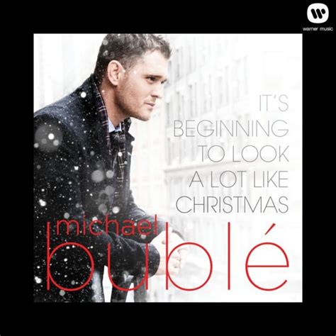 Michael Buble Its Beginning To Look A Lot Like Christmas Digital Single 2012