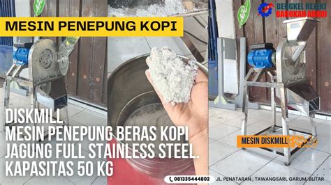 Mesin Penepung Beras Kopi Jagung Diskmill Kapasitas Kg Youtube