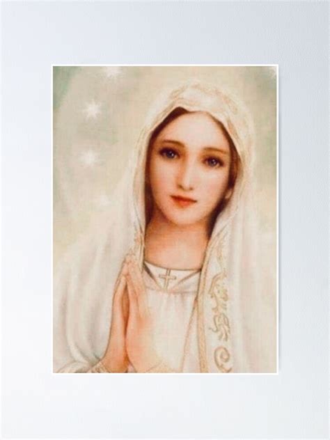 Virgin Mary Mother Of God Blessed Mary Poster For Sale By Admg