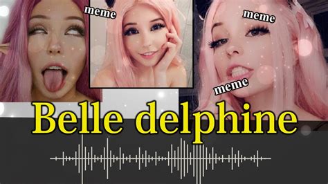 253 Meme Belle Delphine Sound Effect Youtube