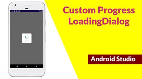 Create Custom Progress Loading Dialog In Android Studio Progressdialog Youtube