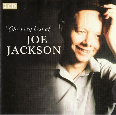 Joe Jackson The Very Best Of Joe Jackson 2006 Cd Discogs