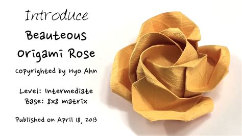 Introducing A Beauteous Origami Rose Hyo Ahn Youtube
