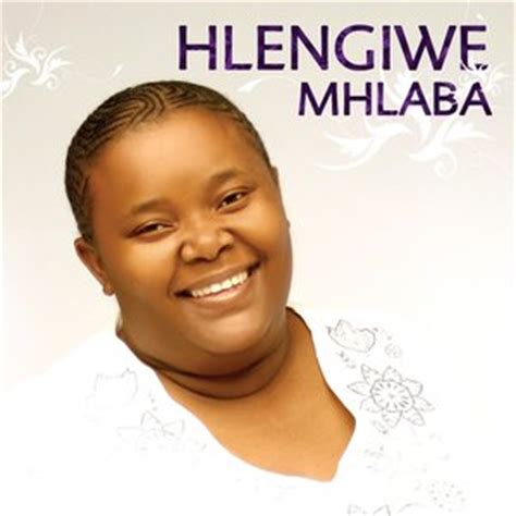 Hlengiwe mhlaba listen and download mp3 without registration. Hlengiwe Mhlaba — Free listening, videos, concerts, stats ...