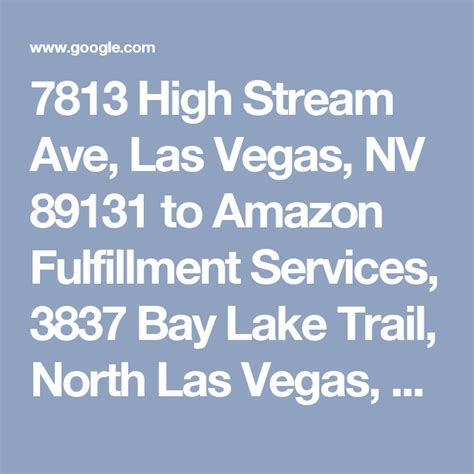 7813 High Stream Ave Las Vegas Nv 89131 To Amazon Fulfillment