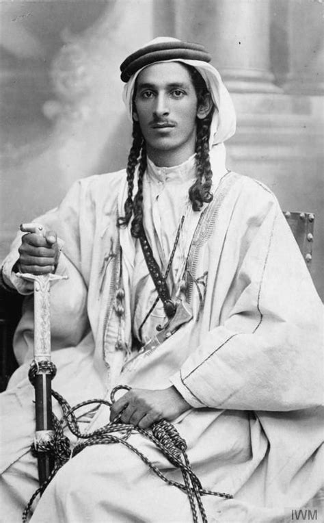 T E Lawrence And The Arab Revolt 1916 1918 Arab Culture Arab Men