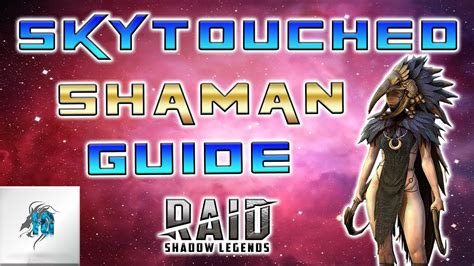 Skytouched Shaman Guide Youtube