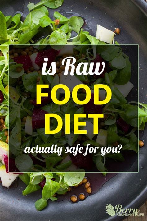 7 epic benefits of the raw vegan lifestyle raw food diet veggie diet raw diet