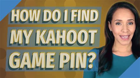 How Do I Find My Kahoot Game Pin Youtube
