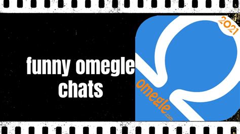 Funny Omegle Chats Youtube