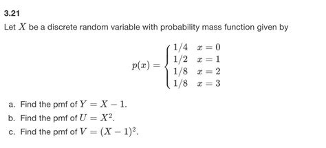 Solved Let X Be A Discrete Random Variable With Chegg Com