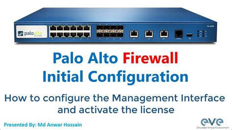 Palo Alto Initial Configure How To Configure Management Interface And