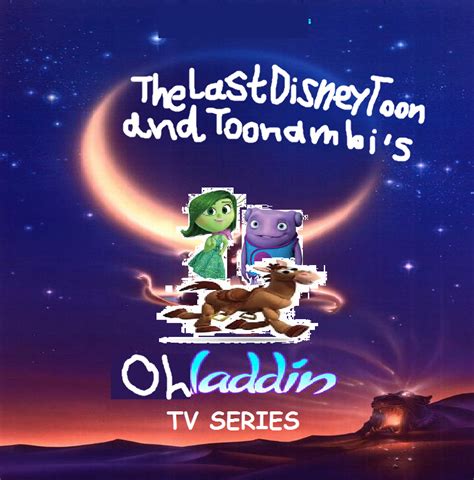 Ohladdin Tv Series Thelastdisneytoon And Toonmbia Style The