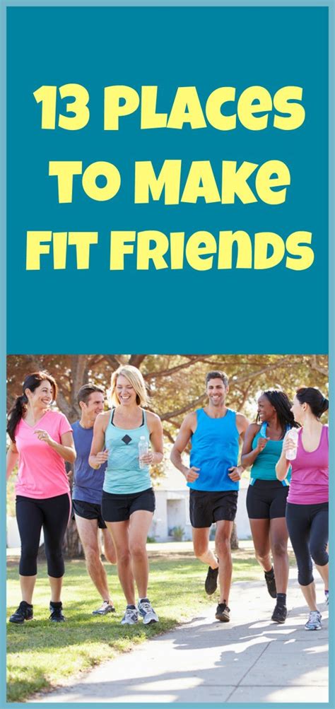 13 Places To Make New Friends That Are Fit
