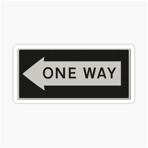 One Way Road Sign Usa Left Sticker By Stuwdamdorp Redbubble