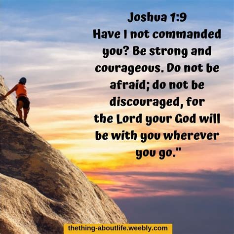 joshua 1 9 have i not commanded you be strong and courageous do not be afraid joshua 1 9