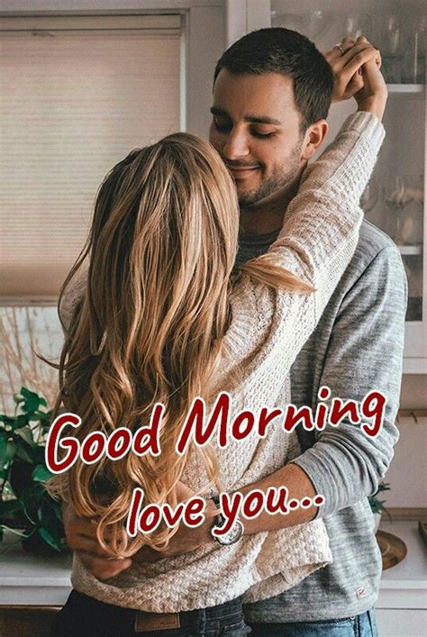 Good Morning Love You Hug You Photos Good Morning Images Quotes Wishes Messages