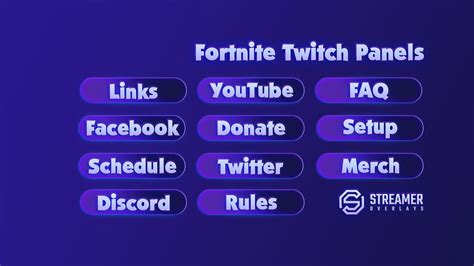 Fortnite Twitch Streaming Panels Twitch Panels Streamer Overlays
