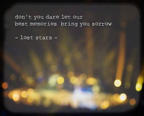 Begin Again Lost Stars Adam Levine Cute Quotes Great Quotes Quotes