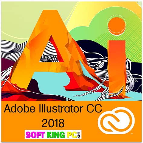 Adobe Illustrator Cc 2018 Latest Version Download Soft King Pc
