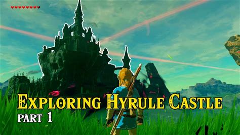 Zelda Breath Of The Wild Hyrule Castle Exploration Docks To