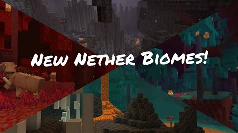 Nether Update New Nether Biomes YouTube