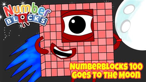 Numberblocks 100 Go To The Moon And Explore Outer Space New Episodes