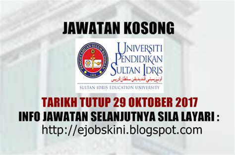 Universiti pendidikan sultan idris (upsi). Jawatan Kosong Universiti Pendidikan Sultan Idris (UPSI ...