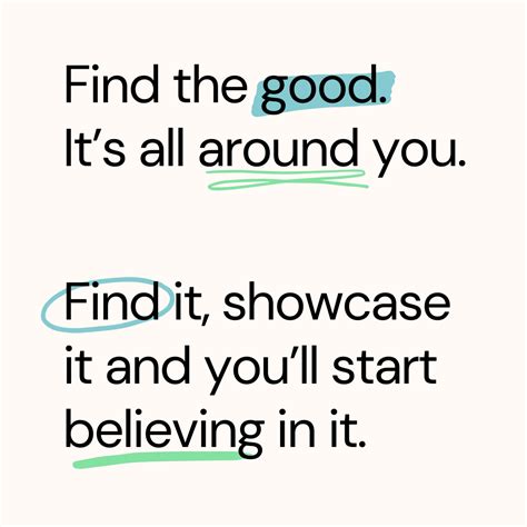 Find The Good It’s All Around You R Motivation