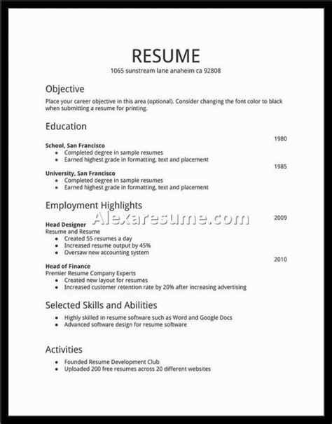They can be difficult to work with, don't allow you to present yourself in the best possible light—and employers can identify them easily. Basic Resume Samples | Template Business
