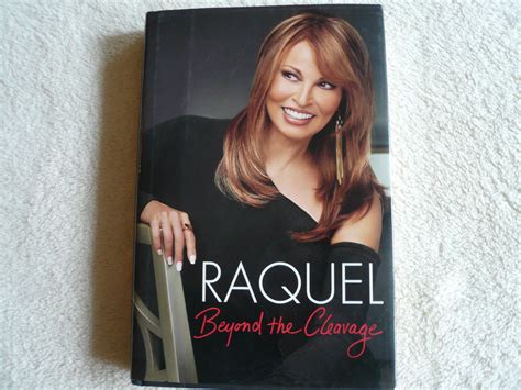 Raquel Beyond The Cleavage By Raquel Welch Fine Hardcover 2010 1st
